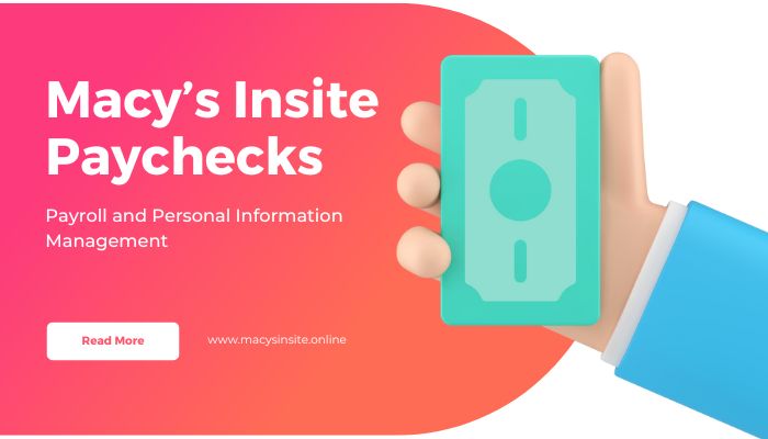 Macy’s Insite Paychecks